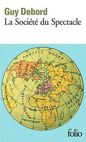 Guy Debord: La société du spectacle (French language, 2015, Gallimard Jeunesse)