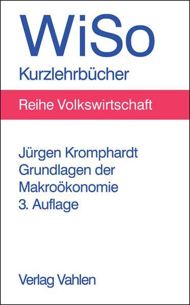 Jürgen Kromphardt: Grundlagen der Makroökonomie (German language, 2006)