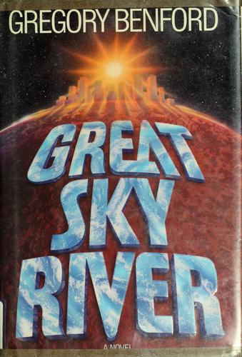 Gregory Benford: Great sky river (1987, Bantam Books)