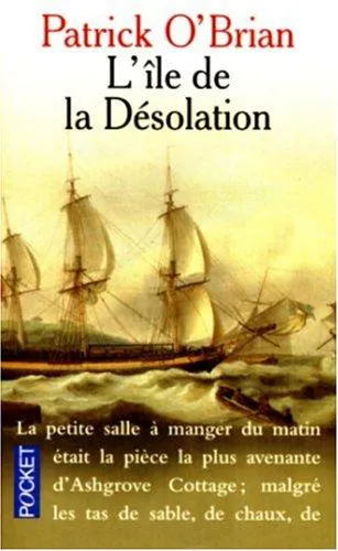 Patrick O'Brian: L'Île de la désolation (French language, 2000, Presses Pocket)