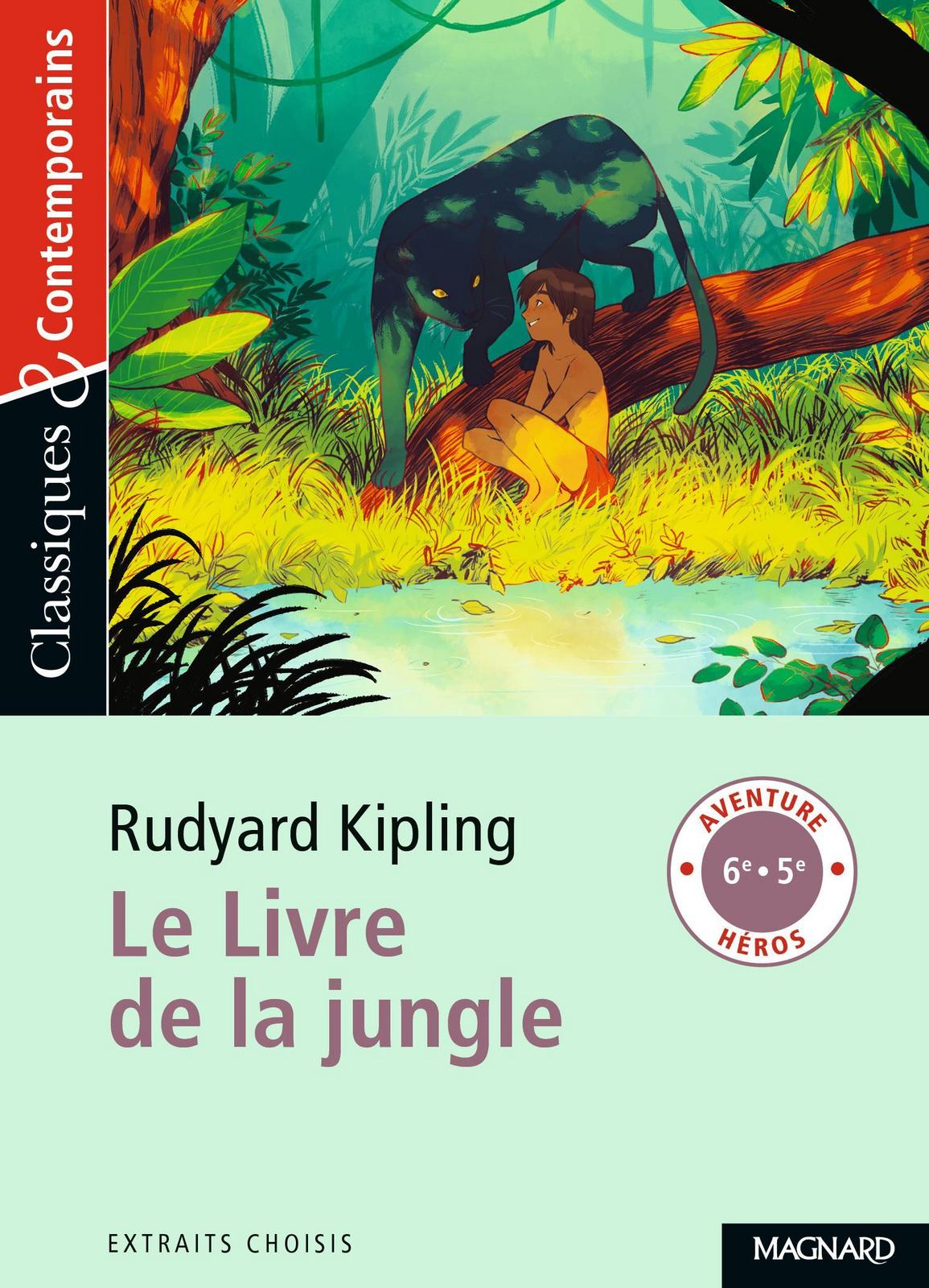 Rudyard Kipling: Le livre de la jungle (French language, 2018)