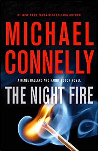 The Night Fire (2019, Little, Brown and Company)