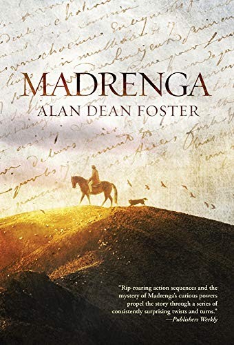 Alan Dean Foster: Madrenga (Hardcover, Wordfire Press)