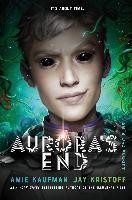 Jay Kristoff, Amie Kaufman: Aurora's End (Paperback, 2021, Knopf Incorporated, Alfred A.)