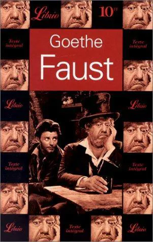 Johann Wolfgang von Goethe, Frederick Burwick, James C. McKusick: Faust (French language, 1995)