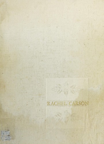 Rachel Carson: The sense of wonder (1965, Harper & Row)