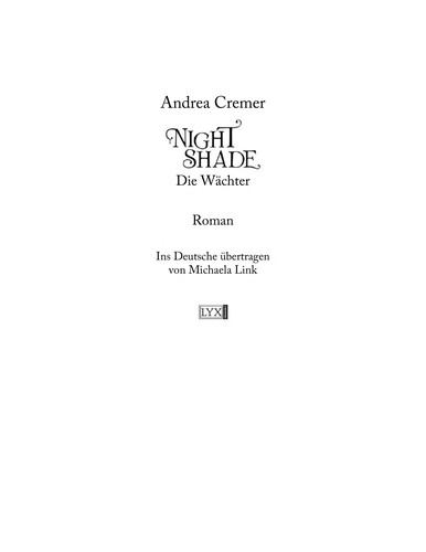 Andrea Cremer: Die Wächter (German language, 2011, LYX Egmont)