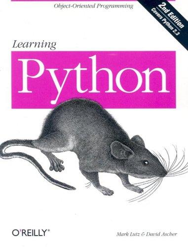 Mark Lutz: Learning Python (2004, O'Reilly)