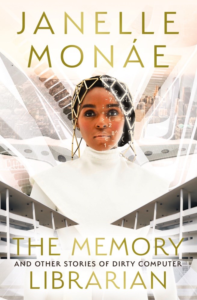 Janelle Monáe: Memory Librarian (2022, HarperCollins Publishers)