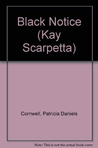 Patricia Cornwell: Black Notice (2004, Putnam Pub Group (a))