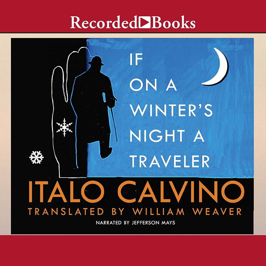 Italo Calvino: If on a winter's night a traveler (AudiobookFormat)