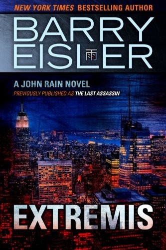 Barry Eisler: Extremis (Paperback, Thomas & Mercer)