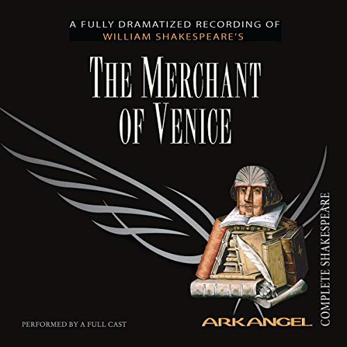 The Merchant of Venice Lib/E (AudiobookFormat, Arkangel)