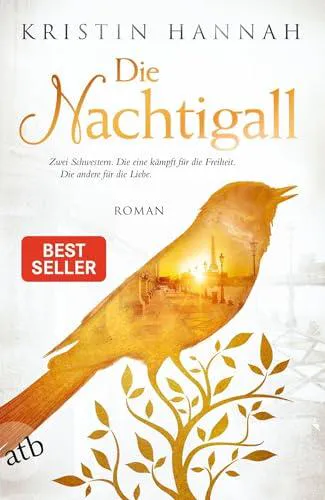 Kristin Hannah: Die Nachtigall (German language, 2017, Aufbau-Verlag)