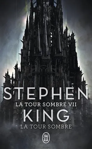 Stephen King: La tour sombre (French language, 2007, J'ai Lu)