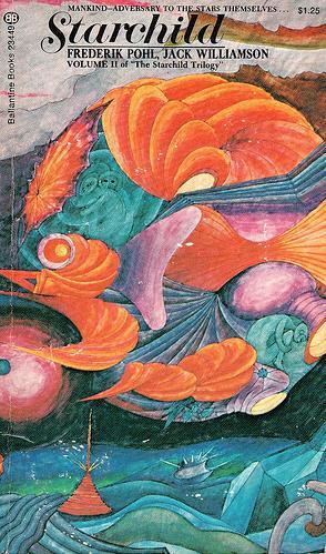 Frederik Pohl, Jack Williamson: Starchild