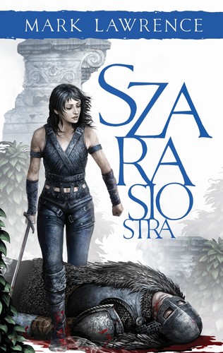 Mark Lawrence: Szara Siostra (Hardcover, Polish language, MAG)