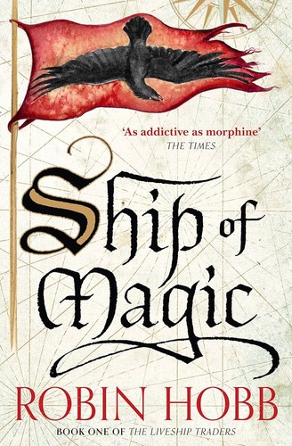 Robin Hobb: Ship of Magic (Paperback, Harper Voyager)