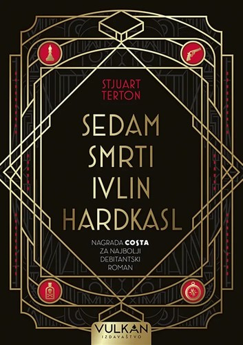 Stuart Turton, James Cameron Stewart, Fabrice Pointeau: Sedam smrti Ivlin Hardkasl (Paperback, 2022, Vulkan izdavaštvo)