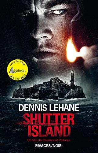 Dennis Lehane: Shutter Island (French language, 2006, Payot & Rivages)