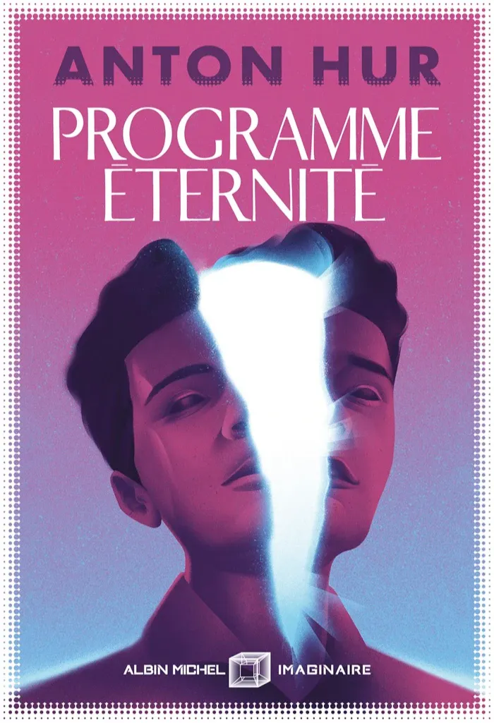 Anton Hur: Programme éternité (French language, 2026, Éditions Albin Michel)