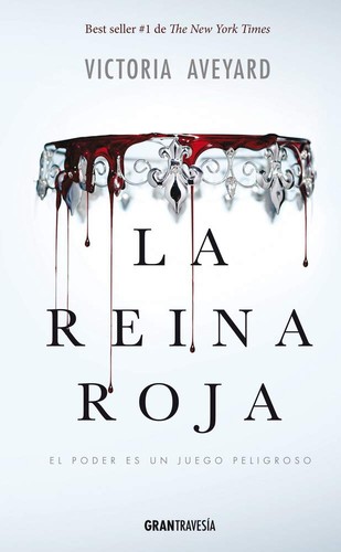 Victoria Aveyard: Reina Roja (Paperback, Spanish language, 2016, Gran Travesía)