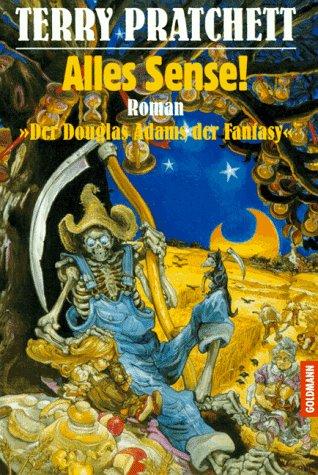 Terry Pratchett: Alles Sense (Paperback, German language, 1994, Goldmann)