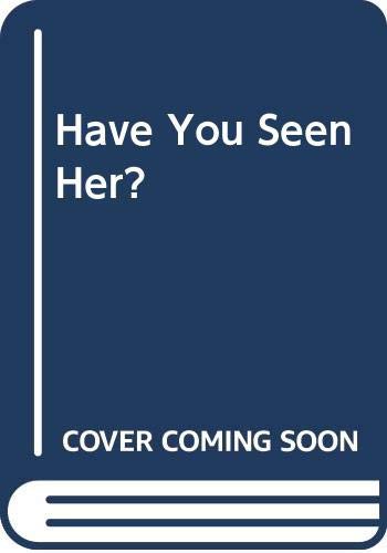 Karen Rose: Have You Seen Her? (Paperback, Forever)
