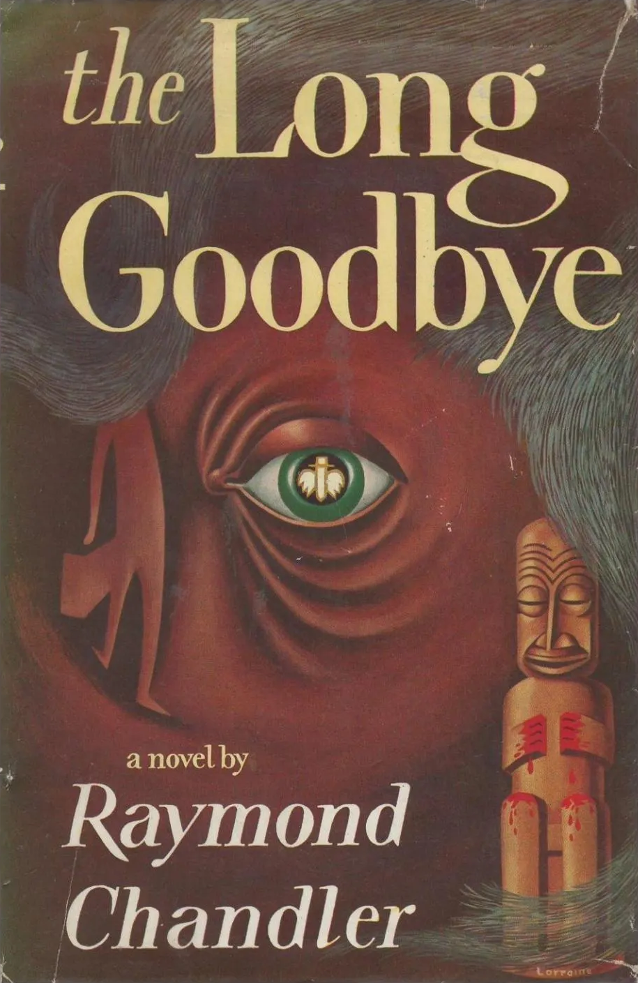 Raymond Chandler: The Long Goodbye (Hardcover, 1954, Houghton Mifflin)