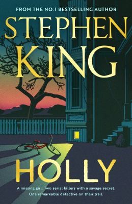 Stephen King, Anonymous, Anonymous: Holly (2023, Hodder & Stoughton)