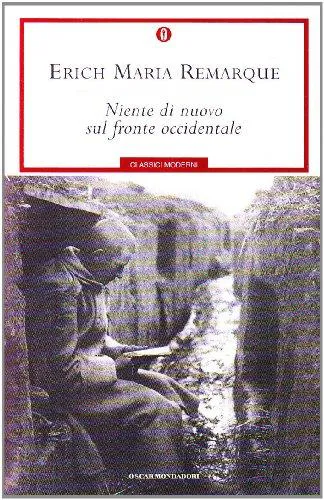 Erich Maria Remarque: Niente di nuovo sul fronte occidentale (Italian language, 2001, Gruppo Mondadori)