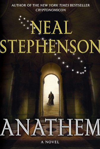 Neal Stephenson: Anathem (EBook, 2008, William Morrow)