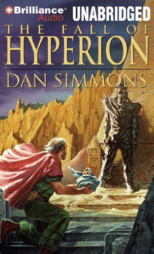 Dan Simmons: The Fall of Hyperion (AudiobookFormat, Brilliance Audio)