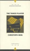 Christoph Hein: The tango player (1994, Northwestern University Press)