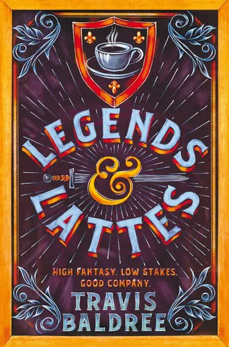 Travis Baldree: Legends & Lattes (2023)