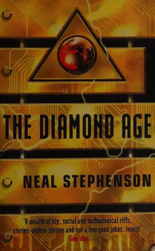 Neal Stephenson: The Diamond Age (Penguin Books Ltd)