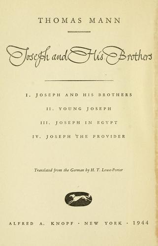 Thomas Mann: Joseph the provider (1944, Knopf)