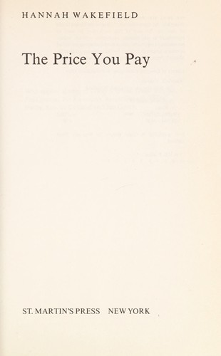 Hannah Wakefield: The price you pay (1990, St. Martin's Press)
