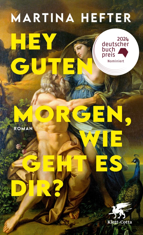 Martina Hefter: Hey guten Morgen, wie geht es dir? (Hardcover, German language, 2024)