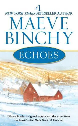 Maeve Binchy: Echoes (2007)