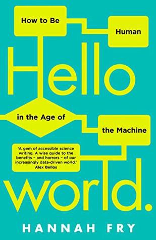 Hannah Fry: Hello world