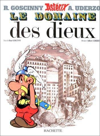 René Goscinny, Albert Uderzo: Le Domaine des dieux (French language, 2001, Hachette)