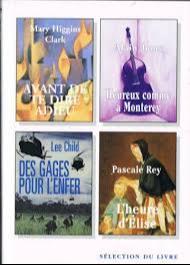 Lee Child: Avant de te dire adieu - Heureux comme à Monterey - Des gages pour l'enfer - L'heure d'Élise (French language, 2001)