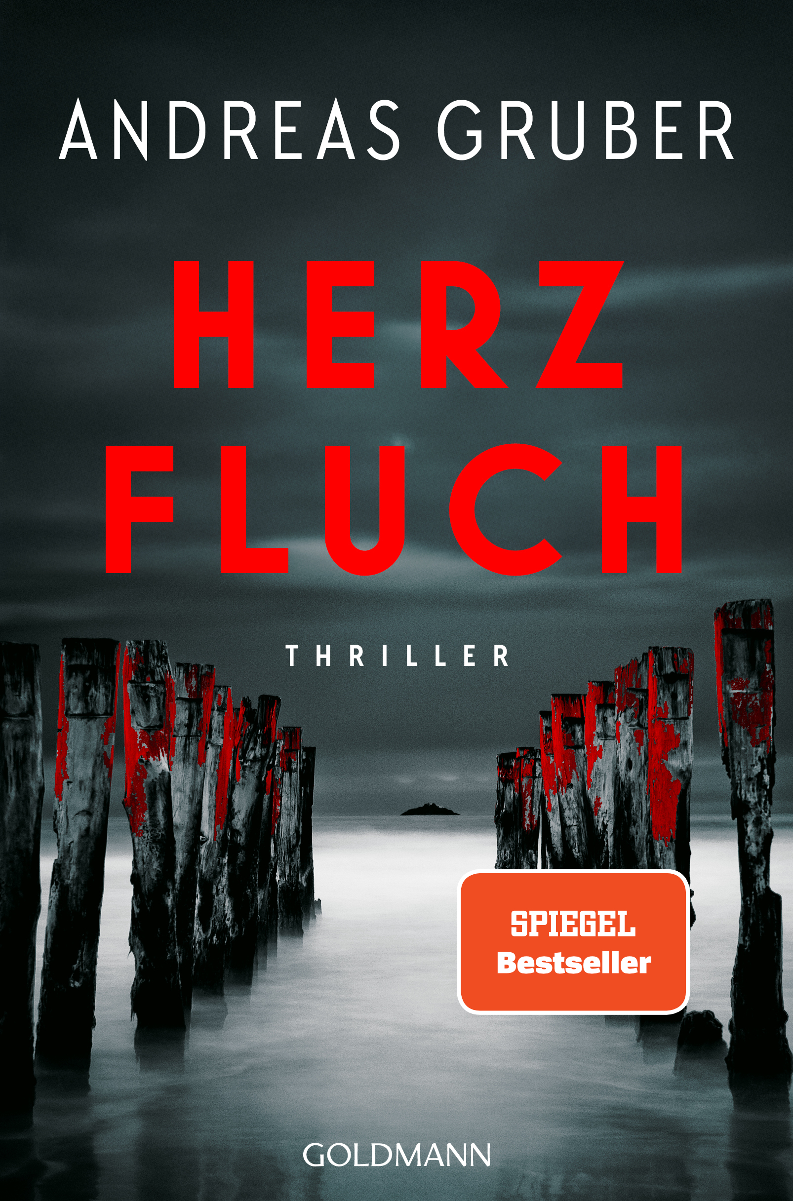Andreas Gruber: Herzfluch (Paperback, deutsch language, Goldmann Verlag)