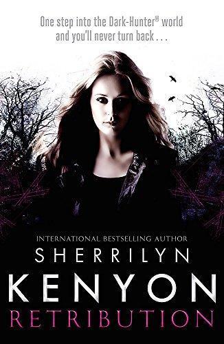 Sherrilyn Kenyon: Retribution (Dark-Hunter, #16; Were-Hunter, #8) (2011)
