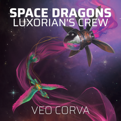 Veo Corva: Space Dragons (AudiobookFormat)