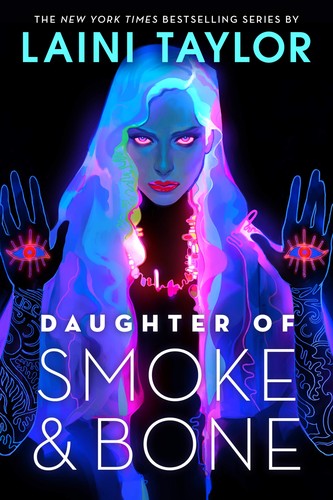 Laini Taylor: Daughter of Smoke & Bone (2020, Little, Brown Books for Young Readers)