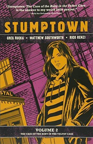 Greg Rucka: The Case of the Baby in the Velvet Case (Stumptown #2) (2018)
