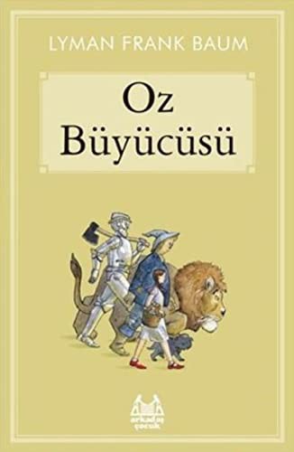 L. Frank Baum: Oz Buyucusu (Paperback, 2014, Arkadas)