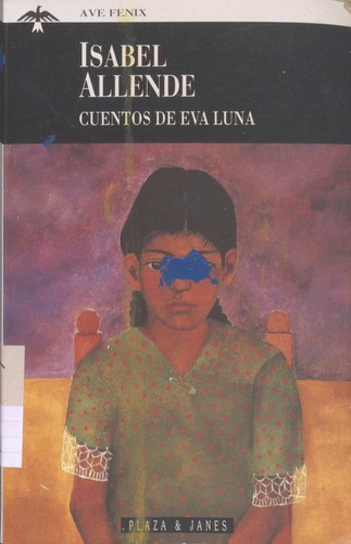 Isabel Allende: Cuentos de Eva Luna (Paperback, Spanish language, 1996, Plaza & Janés)